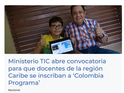 Ministerio TIC abre convocatoria para que docentes de la región Caribe se inscriban a ‘Colombia Programa’